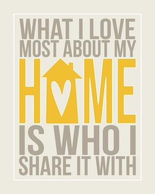 What I love most about my home is who I share it with