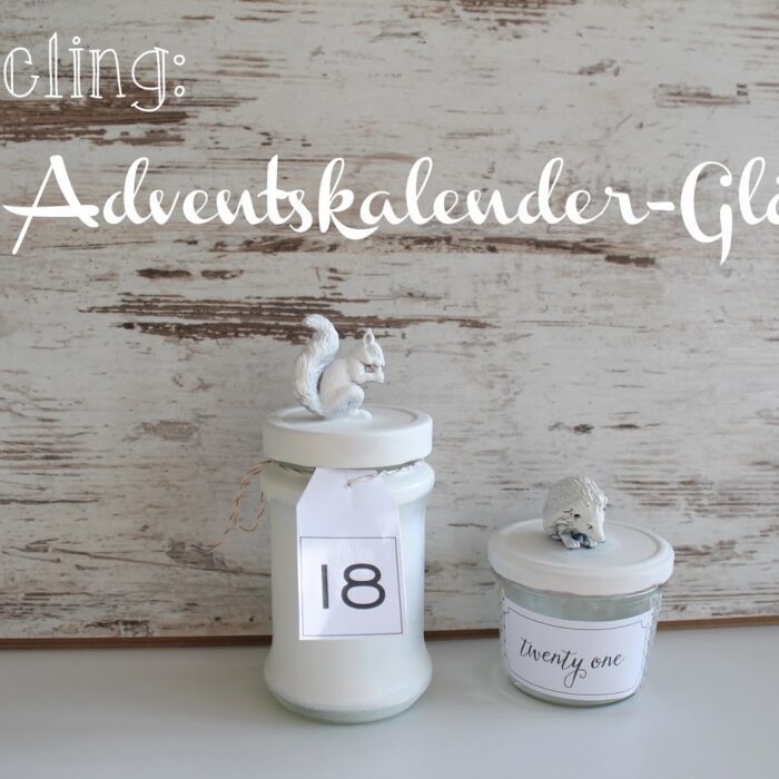 DIY Upcycling Adventskalender-Gläser