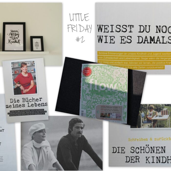 LITTLE FRIDAY #2: Kindheitserinnerungen.