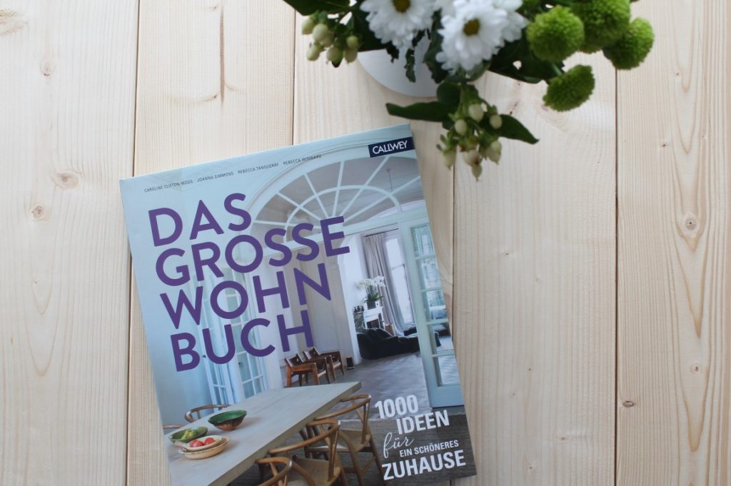 Das grosse Wohnbuch Buchtipp Neuerscheinung Fruehjahr Callwey Verlag Jules kleines Freudenhaus